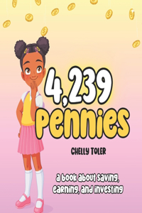 4,239 Pennies