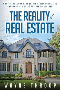 Reality of Real Estate