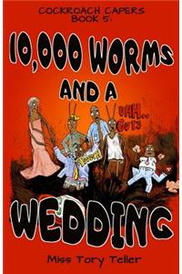 10,000 Worms and a Wedding Nz/Uk/Au English