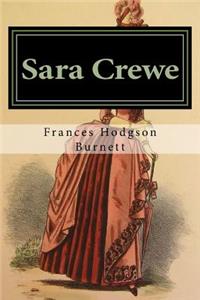 Sara Crewe: Classics