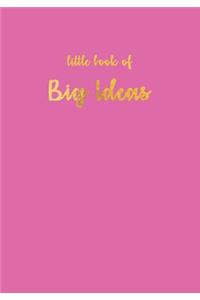Little Book of Big Ideas, Sketchbook Rose, Sketchbook 200 Pages
