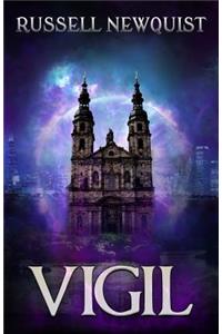 Vigil: An Urban Fantasy Thriller