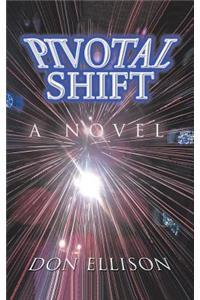 Pivotal Shift
