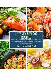 27 Tasty Seafood Recipes - part 1
