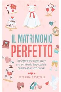 Il matrimonio perfetto