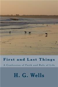 First and Last Things
