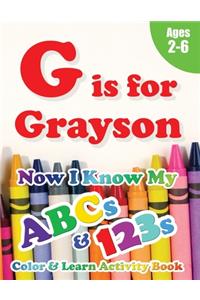 G is for Grayson