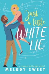 Just A Little White Lie