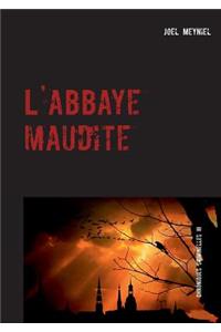 L'abbaye maudite