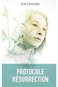 Protocole Résurrection
