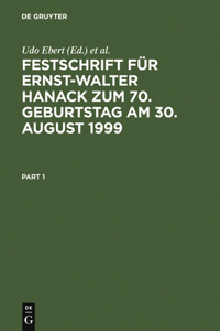 Festschrift Für Ernst-Walter Hanack Zum 70. Geburtstag Am 30. August 1999