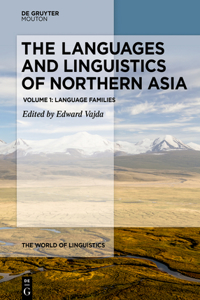 Languages and Linguistics of Northern Asia