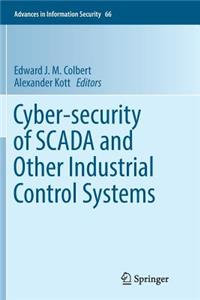 Cyber-Security of Scada and Other Industrial Control Systems