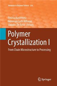 Polymer Crystallization I