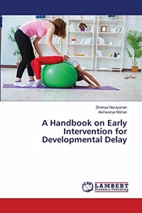 Handbook on Early Intervention for Developmental Delay