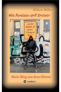 Wie Ameisen auf Zucker