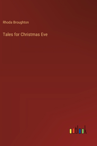 Tales for Christmas Eve