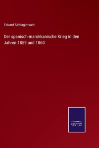 spanisch-marokkanische Krieg in den Jahren 1859 und 1860