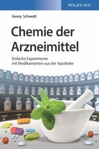 Chemie der Arzneimittel - Einfache Experimente mit  Medikamenten aus der Apotheke