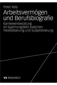 Arbeitsvermögen und Berufsbiografie