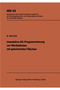 Interaktive Nc-Programmierung Von Werkstücken Mit Gekrümmten Flächen