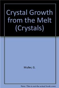 Crystal Growth from the Melt