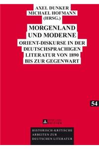 Morgenland und Moderne