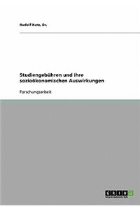 Studiengebühren und ihre sozioökonomischen Auswirkungen