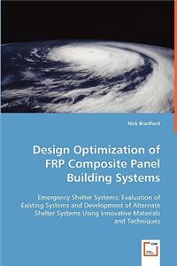 Design Optimization of FRP Composite Panel Building Systems