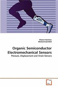 Organic Semiconductor Electromechanical Sensors