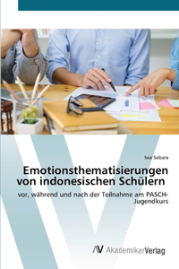 Emotionsthematisierungen von indonesischen Schülern