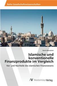 Islamische und konventionelle Finanzprodukte im Vergleich