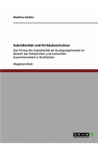 Subsidiarität und EU-Säulenstruktur