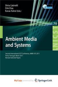 Ambient Media and Systems