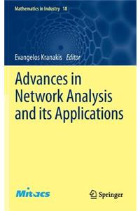 Advances in Network Analysis and Its Applications