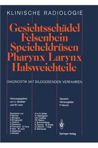 Gesichtsschädel Felsenbein - Speicheldrüsen - Pharynx - Larynx Halsweichteile