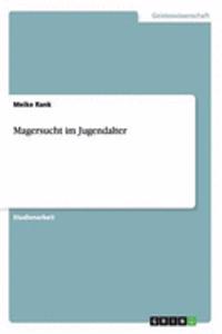 Magersucht im Jugendalter