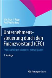 Unternehmenssteuerung Durch Den Finanzvorstand (Cfo)