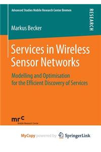 Services in Wireless Sensor Networks