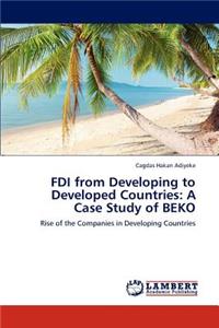 FDI from Developing to Developed Countries