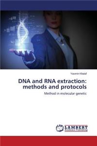 DNA and RNA extraction