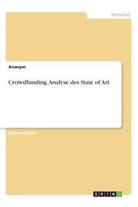 Crowdfunding. Analyse des State of Art