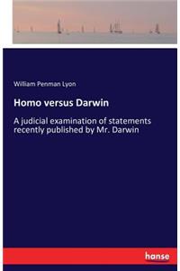Homo versus Darwin