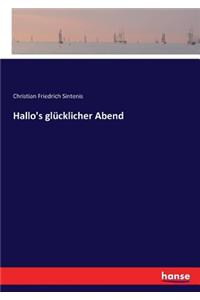 Hallo's glücklicher Abend