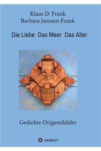 Die Liebe Das Meer Das Alter