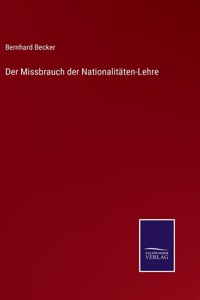 Der Missbrauch der Nationalitäten-Lehre