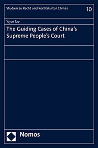 Guiding Cases of China's Supreme People's Court