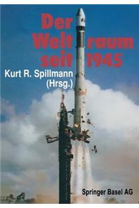 Der Weltraum seit 1945