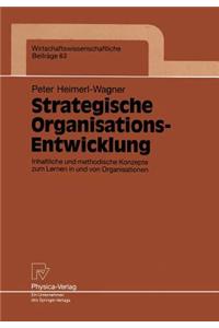 Strategische Organisations-Entwicklung