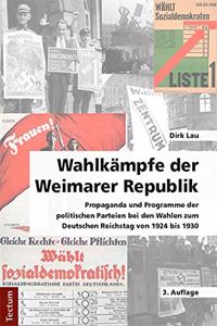 Wahlkampfe Der Weimarer Republik